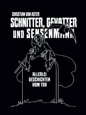 cover image of Schnitter, Gevatter und Sensenmann
